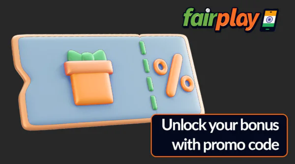 Unlock Bonus with fairplay1 Promo Code